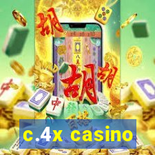 c.4x casino